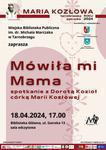 Tarnobrzeg: "Mówiła mi Mama"