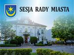 III sesja Rady Miasta Tarnobrzega