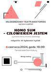 Tarnobrzeg: Spektakl "Homo sum - człowiekiem jestem"