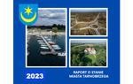 Raport o stanie Miasta Tarnobrzega za rok 2023