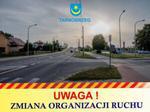 Uwaga kierowcy! W związku z budową ronda w Mokrzyszowie, zmiana organizacji ruchu |