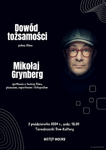 02.10 (środa) Dowód tożsamości - pokaz filmu i spotkanie z Mikołajem Grynbergiem w TDK |