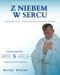 "Z niebem w sercu"- premiera filmu o ks. Michale Józefczyku