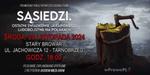 20.11 (środa) Pokaz filmu "Sąsiedzi" i spotkanie z Jackiem Międlarem |