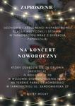 29.12 (niedziela) Koncert noworoczny uczniów i absolwentów szkoły muzycznej w Tarnobrzegu |