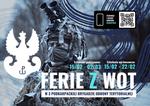 7. edycja projektu "Ferie z WOT" w 3PBOT: szkolenie, rozwój i gotowość do działania