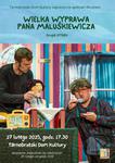 "Wielka wyprawa Pana Maluśkiewicza" w TDK