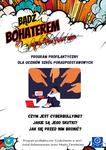 "BĄDŹ BOHATEREM - NIE HEJTEREM"