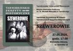 Promocja Tarnobrzeskich Zeszytów Historycznych o Rodzinie Szewerów