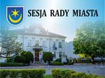 XXI sesja Rady Miasta Tarnobrzega