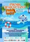 Piknik wakacyjny "Kręci mnie bezpieczeństwo nad wodą".