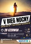 V Bieg Nocny wokół Jeziora Tarnobrzeskiego w sobotę 28 czerwca |