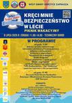 Policjanci zapraszają na Plenerowy Piknik w Gorzycach "Kręci mnie bezpieczeństwo w lecie"