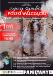 Polska Walcząca w rocznicę wybuchu Powstania Warszawskiego