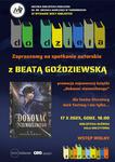 Spotkanie autorskie z Beatą Goździewską, promocja książki "Dokonać niemożliwego"