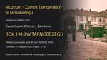 Rok 1918 w Tarnobrzegu - Czwartkowe Wieczory Zamkowe z prof. Zychem