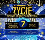 Gwiazdy Tarnobrzeskiej Piosenki - ŻYCIE