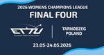 Final Four Ligi Mistrzyń ETTU w Tarnobrzegu - KTS Enea Siarkopol Tarnobrzeg