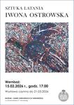 "Sztuka latania" - wystawa malarstwa Iwony Ostrowskiej