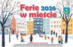 Tarnobrzeg: Ferie w mieście 2026 - program |