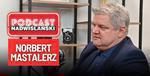 Miliard na inwestycje. Każdy może zgłosić się po wsparcie. Norbert Mastalerz w PODCAŚCIE Nadwiślańskim [WIDEO]