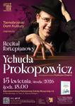 Recital fortepianowy Yehudy Prokopowicza