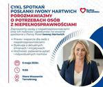 O potrzebach osób z niepełnosprawnościami. W środę 6 maja spotkanie z posłanką Iwoną Hartwich w Tarnobrzegu |