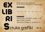 Wernisaż wystawy "Ekslibris - sztuka grafiki"