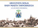 Uroczysta Sesja Rady Miasta Tarnobrzega