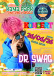 26.06 (piątek) Koncert DR SWAG oraz taneczne after party w Kama Park nad Jeziorem Tarnobrzeskim |