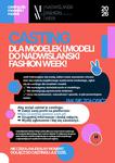 CASTING DLA MODELEK I MODELI DO NADWIŚLAŃSKI FASHION WEEK