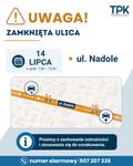 UWAGA KIEROWCY! UTRUDNIENIA NA ULICY NADOLE