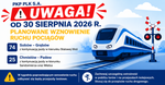 UWAGA! Wznowienie ruchu pociągów na liniach kolejowych nr 25 i 74