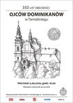 350 lat obecności Ojców Dominikanów w Tarnobrzegu - Muzeum - Zamek Tarnowskich w Tarnobrzegu