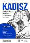 "Kadisz. Tarnobrzeska modlitwa za umarłych" - spektakl poetycki w 87. rocznicę wypędzenia żydowskich mieszkańców Tarnobrzega