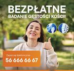 BEZPŁATNE BADANIA OSTEOPOROZY W TARNOBRZEGU
